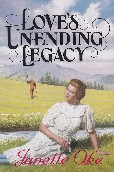 Cover of Love's Unending Legacy by Janette Oke