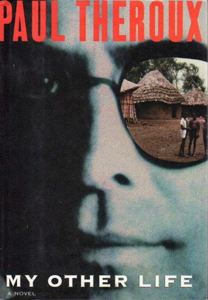 Cover of My Other Life by Paul Theroux