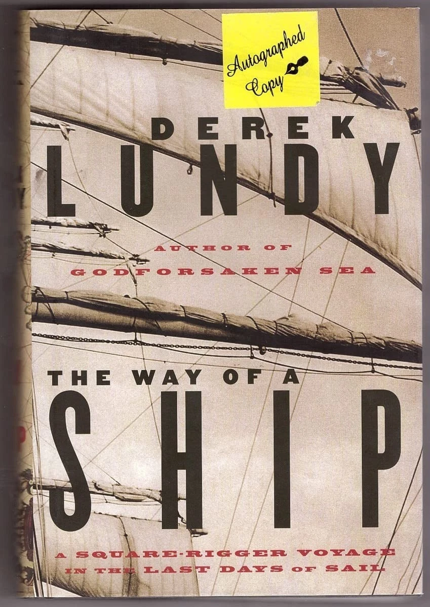 Cover of The Way of a Ship by Derek Lundy