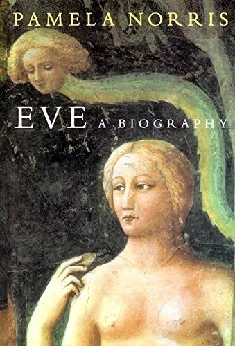Cover of The Story of Eve by Pamela Norris