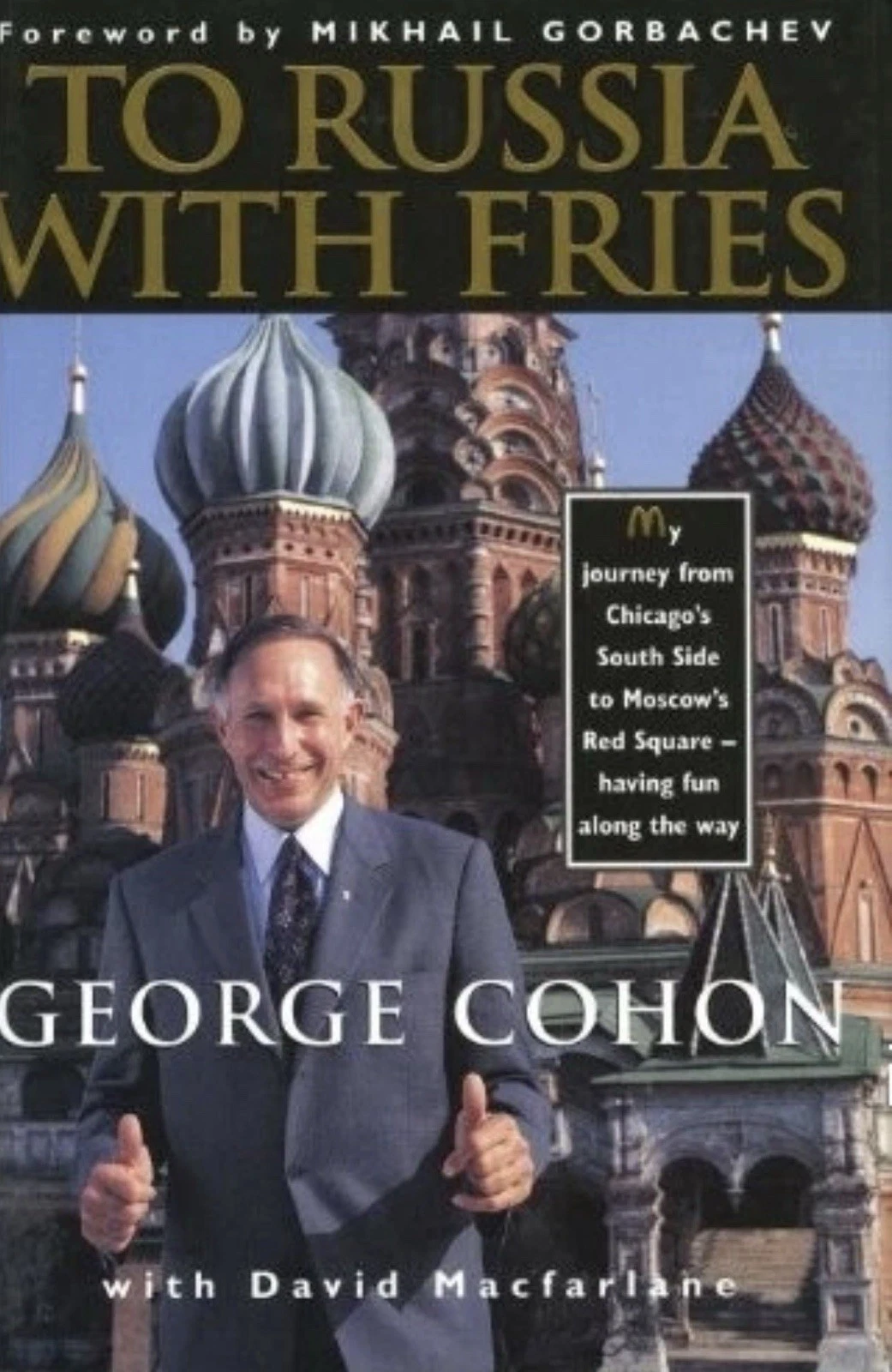 Cover of To Russia With Fries by George Cohon