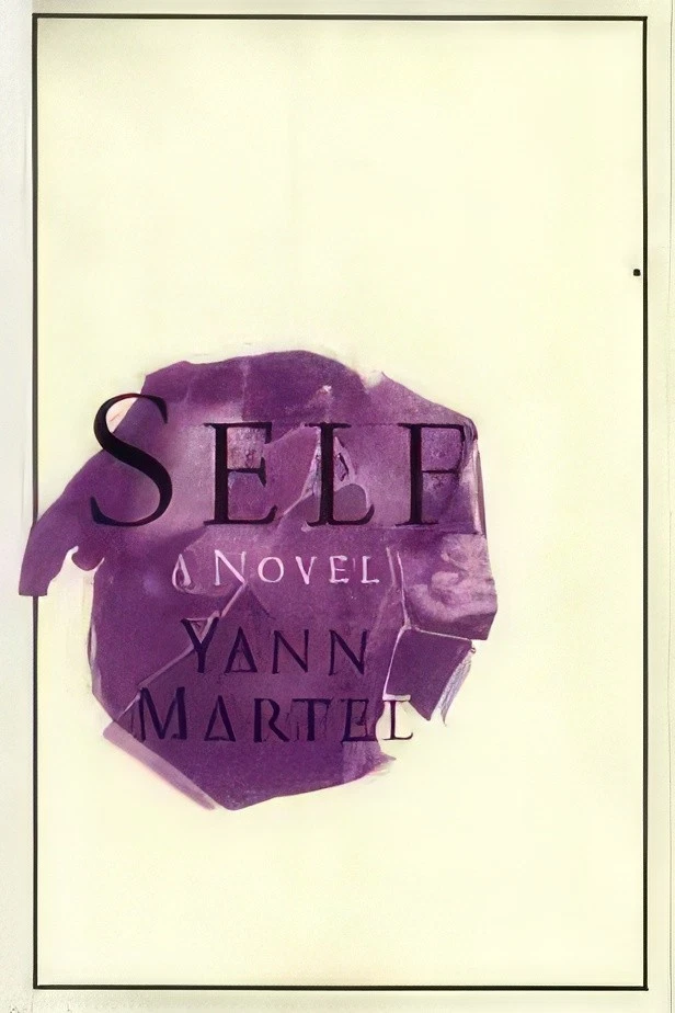 Cover of Self by Yann Martel