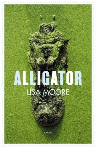 Cover of Alligator by Lisa Moore