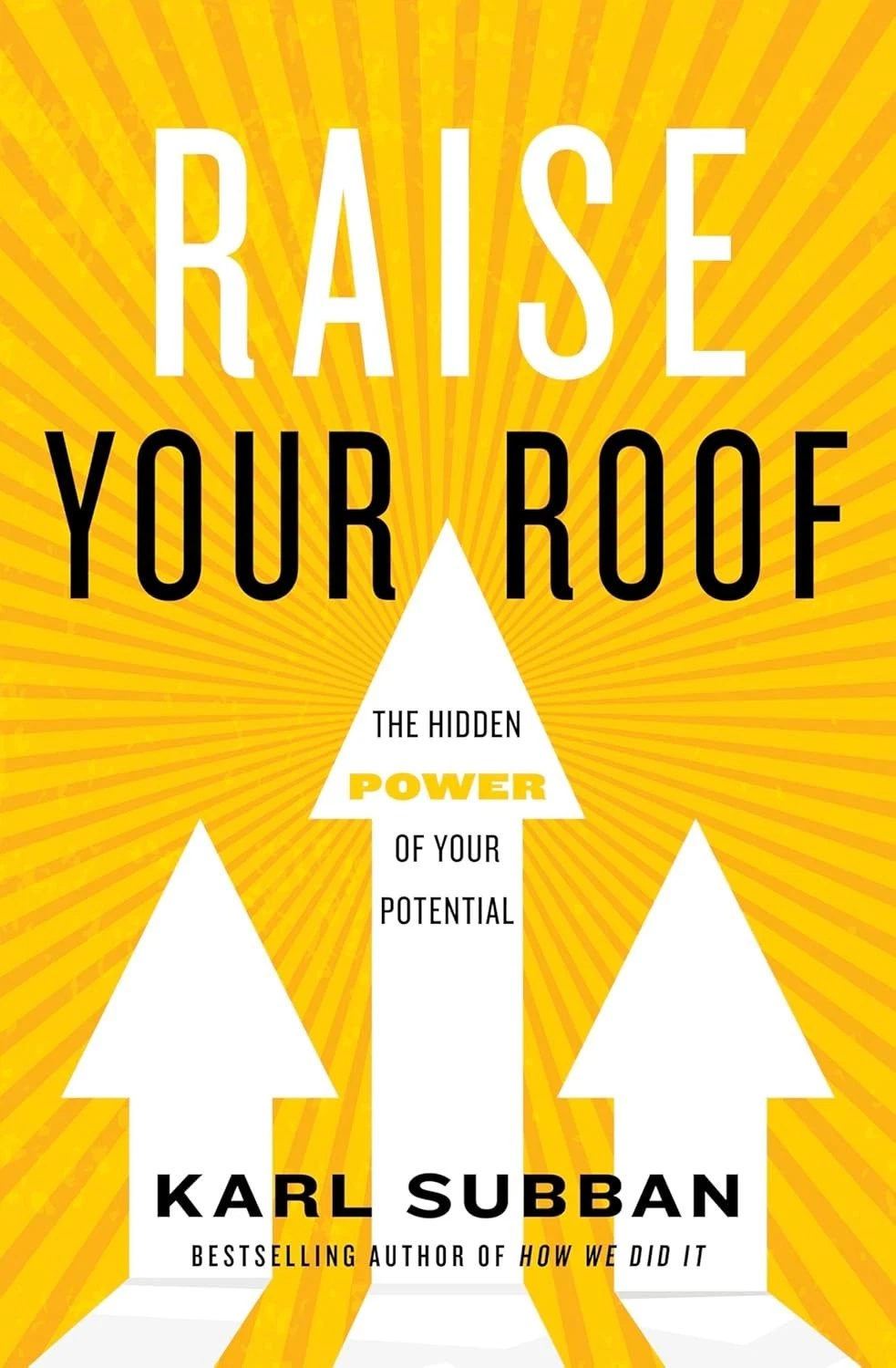 Cover of Raise Your Roof by Karl Subban