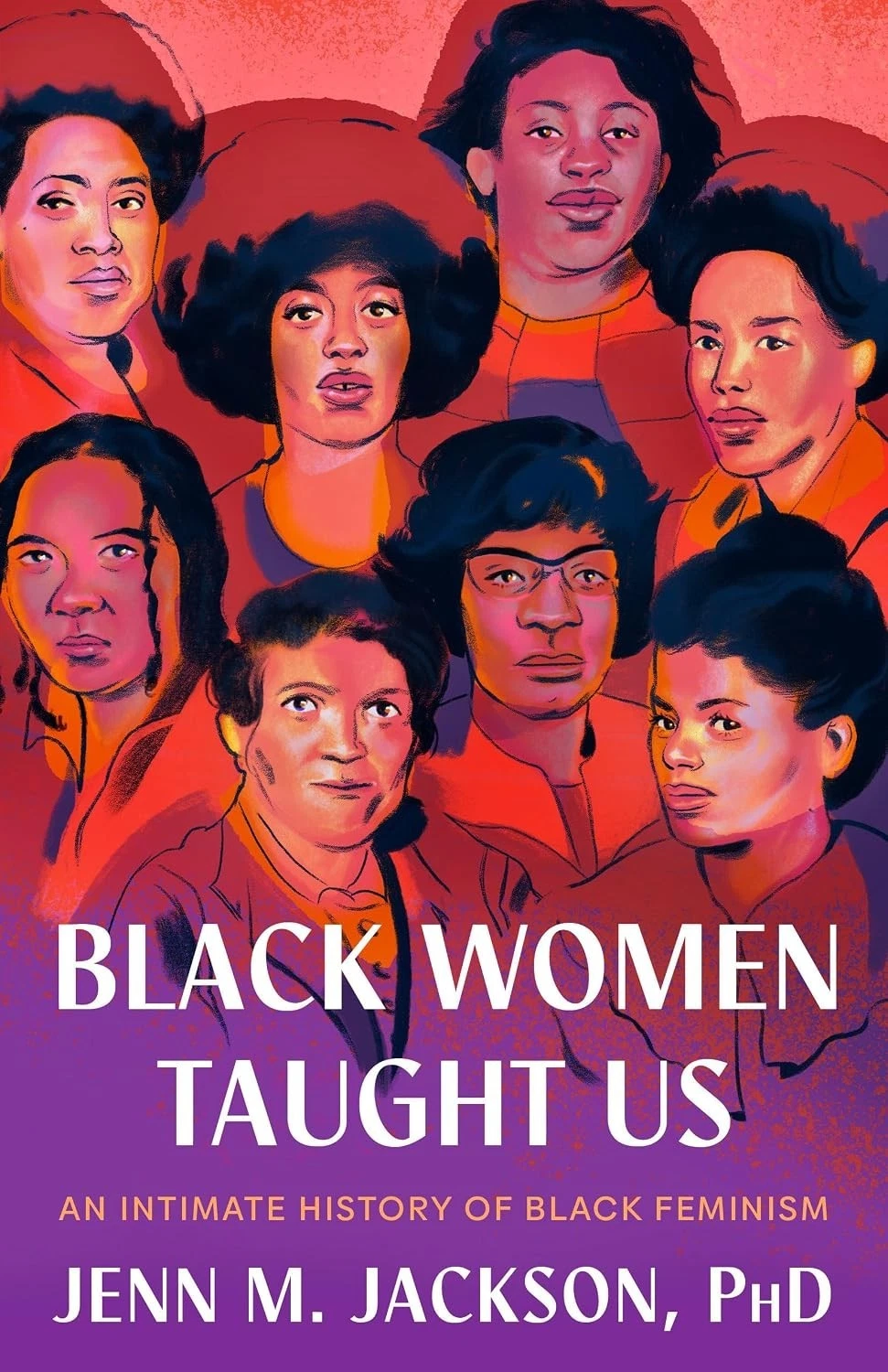 Cover of Black Women Taught Us by Jenn M Jackson