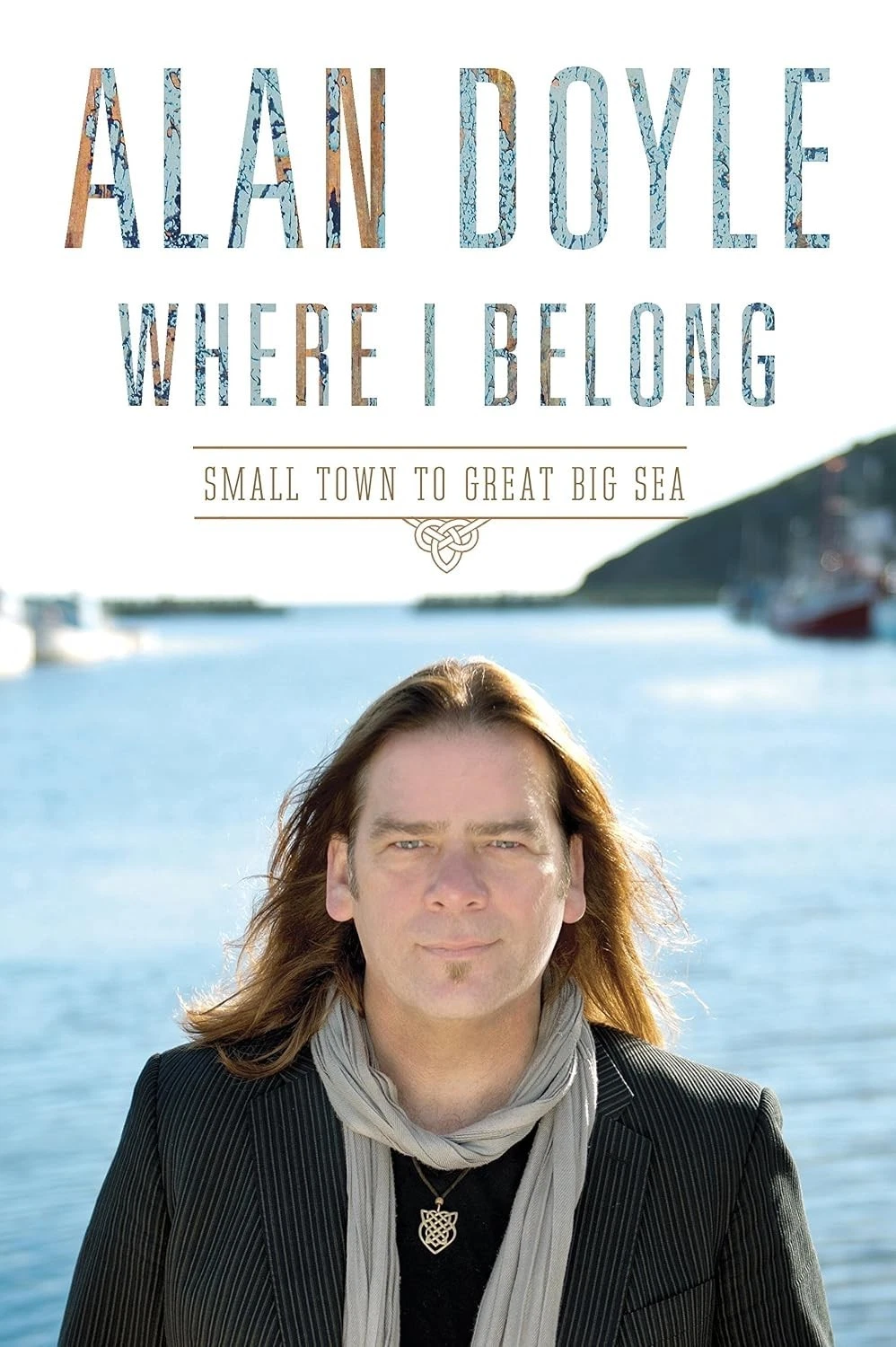 Cover of Where I Belong by Alan Doyle