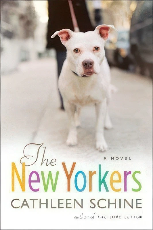 Cover of The New Yorkers by Cathleen Schine