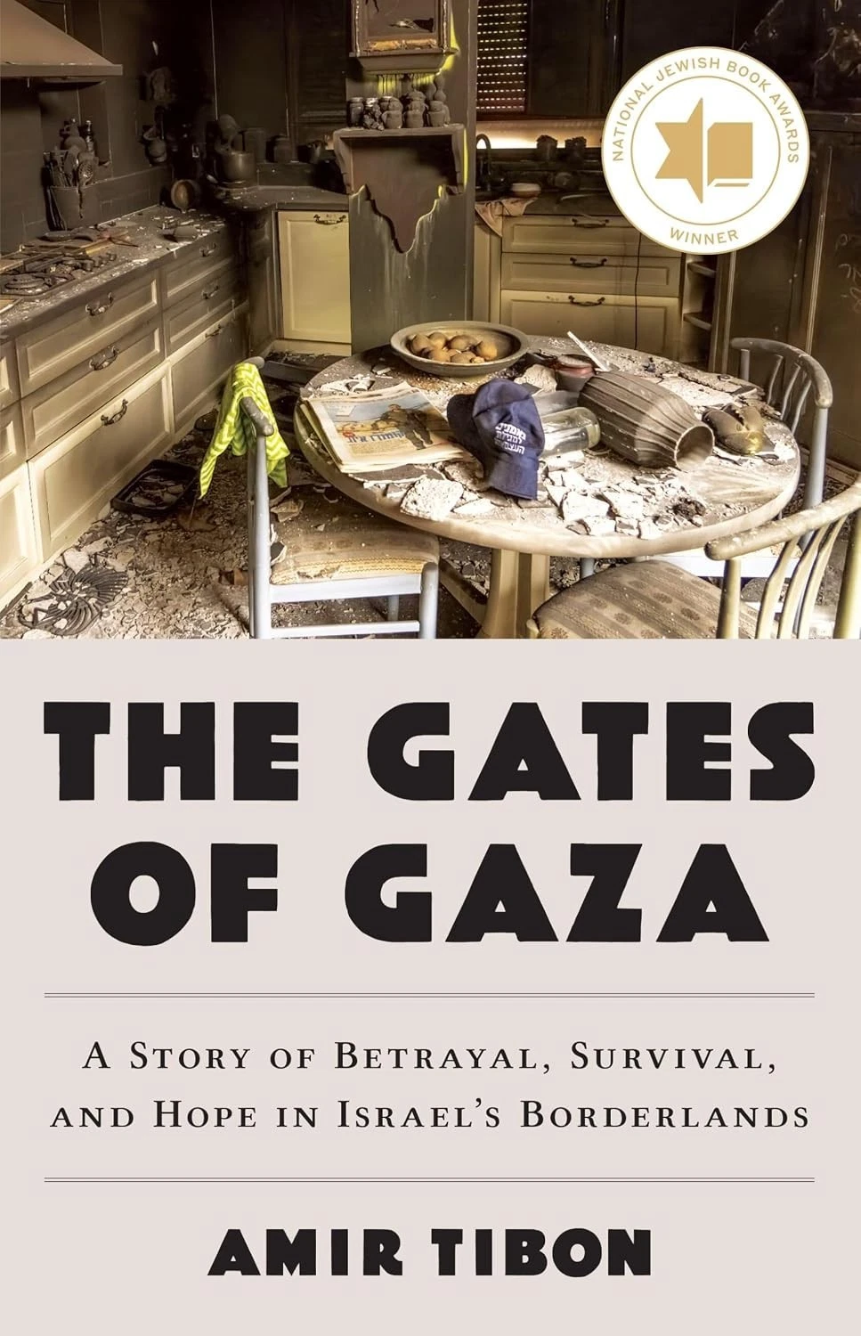 Cover of The Gates of Gaza by Amir Tibon