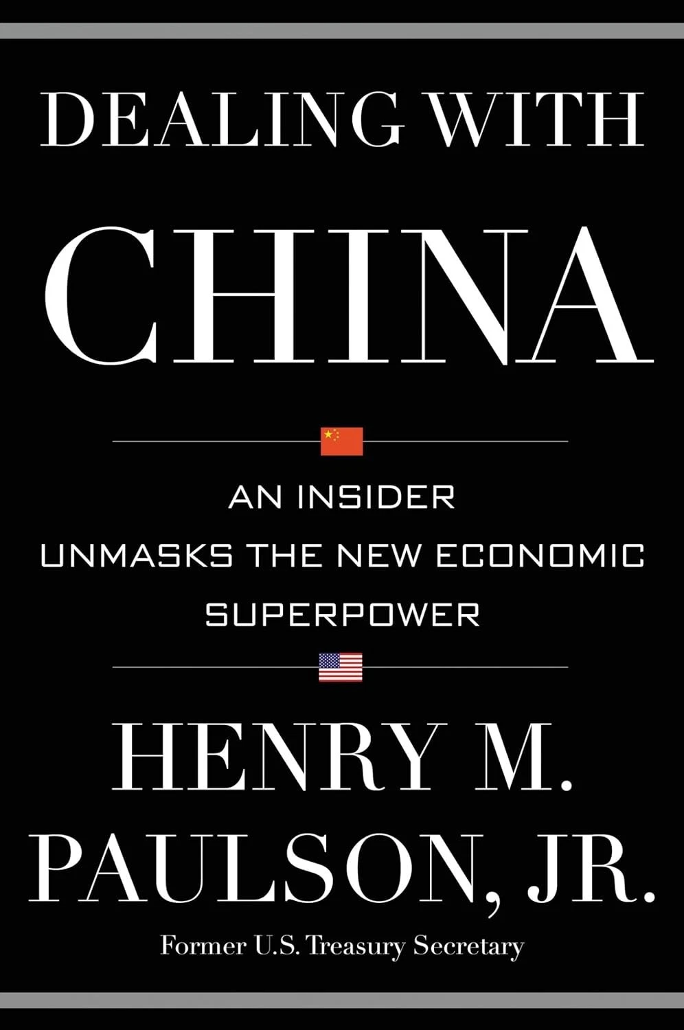 Cover of Dealing with China by Henry M Paulson Jr