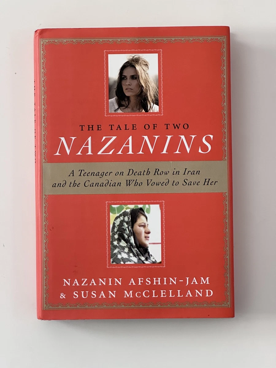 Cover of The Tale of Two Nazanins by Nazanin Afshin-Jam & Susan McClelland