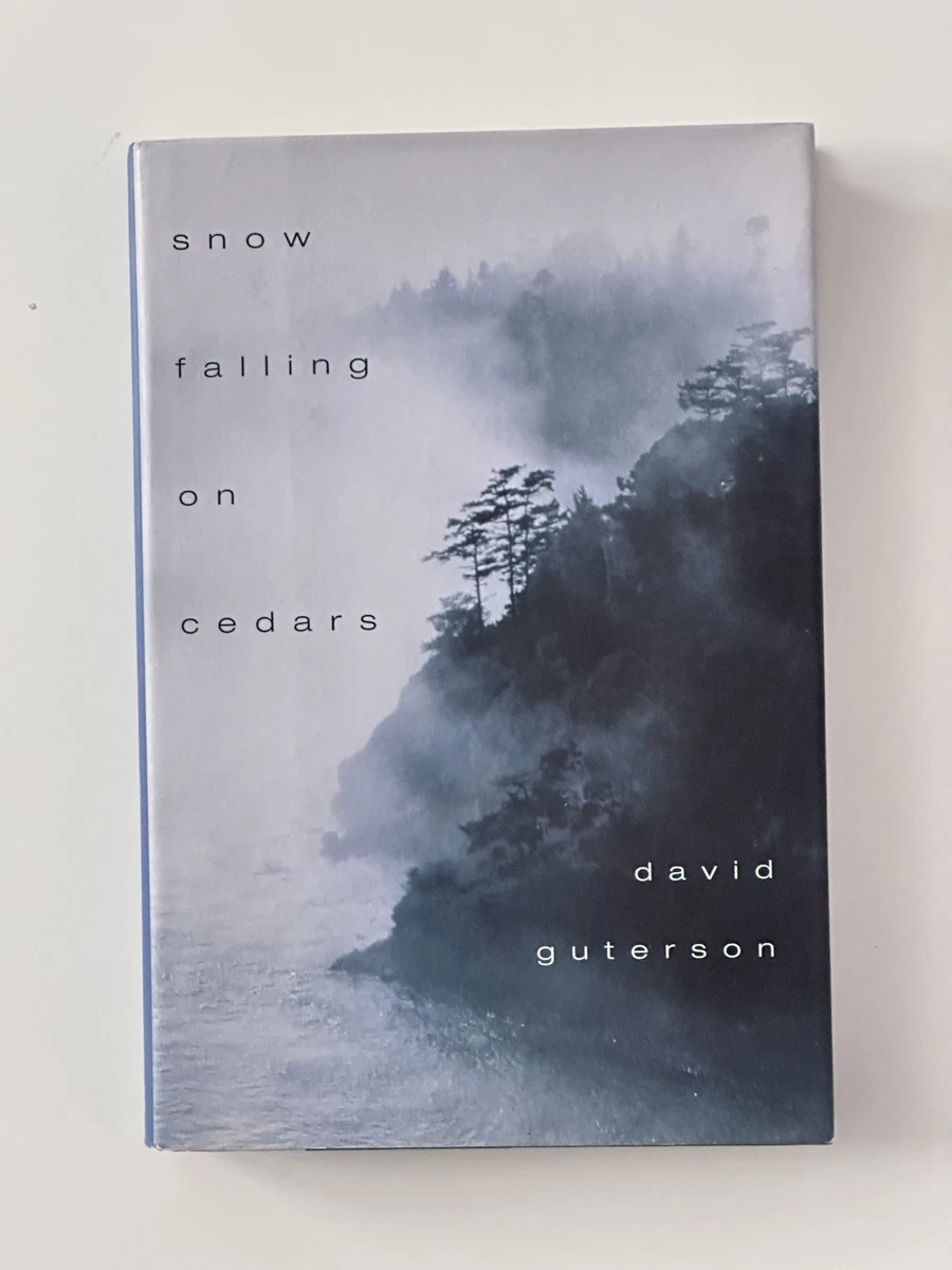 Cover of Snow Falling on Cedars by David Guterson