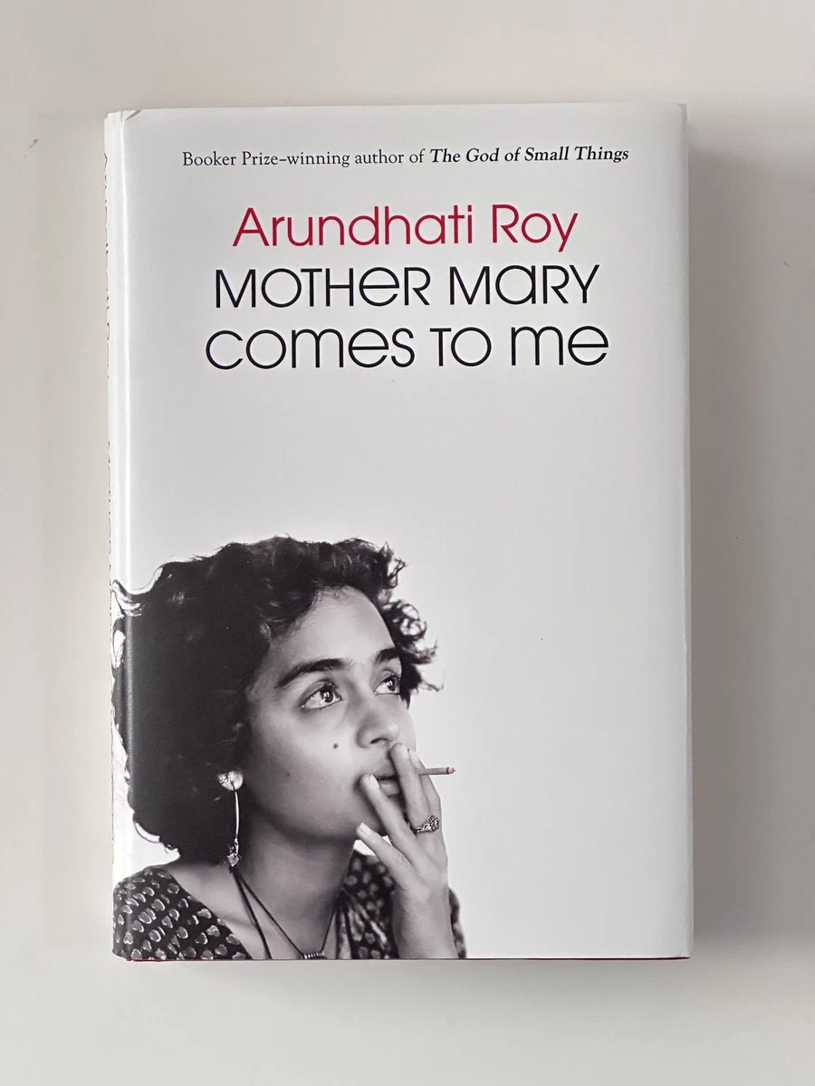 Cover of Mother Mary Comes to Me by Arundhati Roy