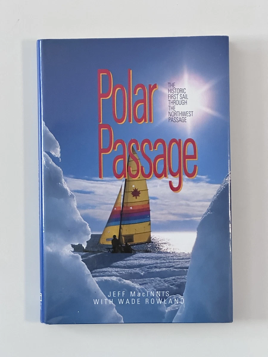 Cover of Polar Passage by Jeff MacInnis & Wade Rowland
