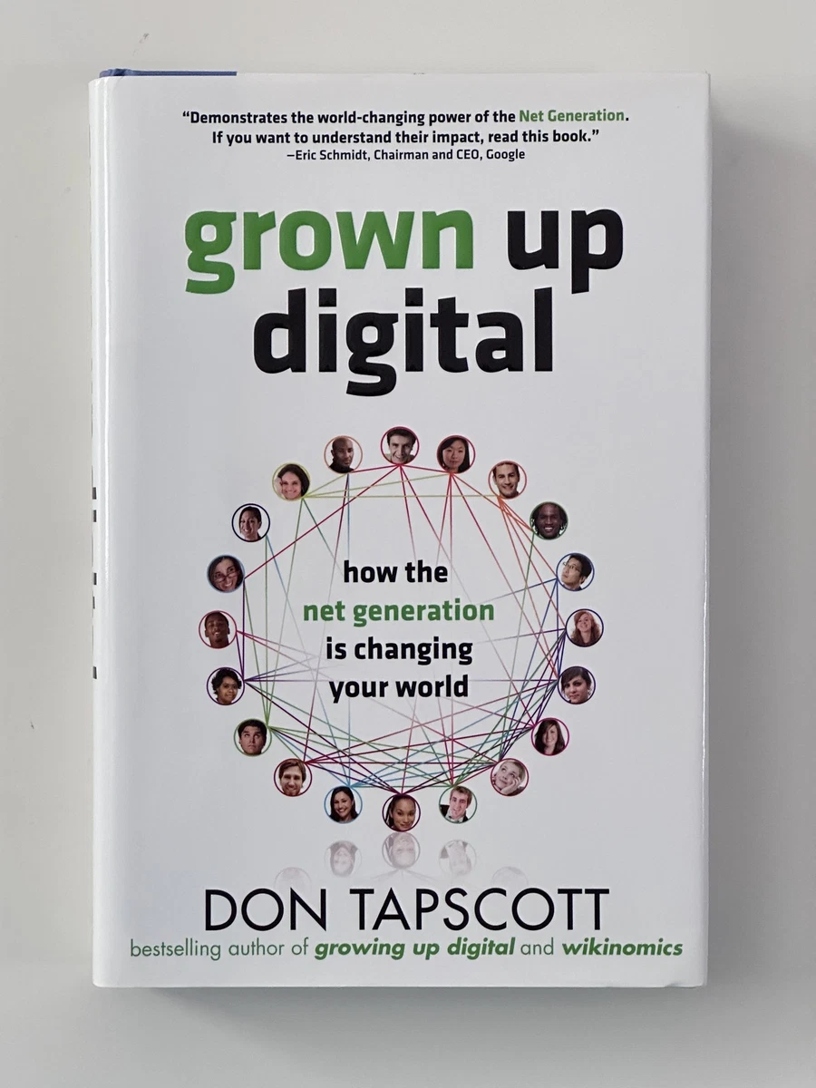 Cover of Grown Up Digital by Don Tapscott