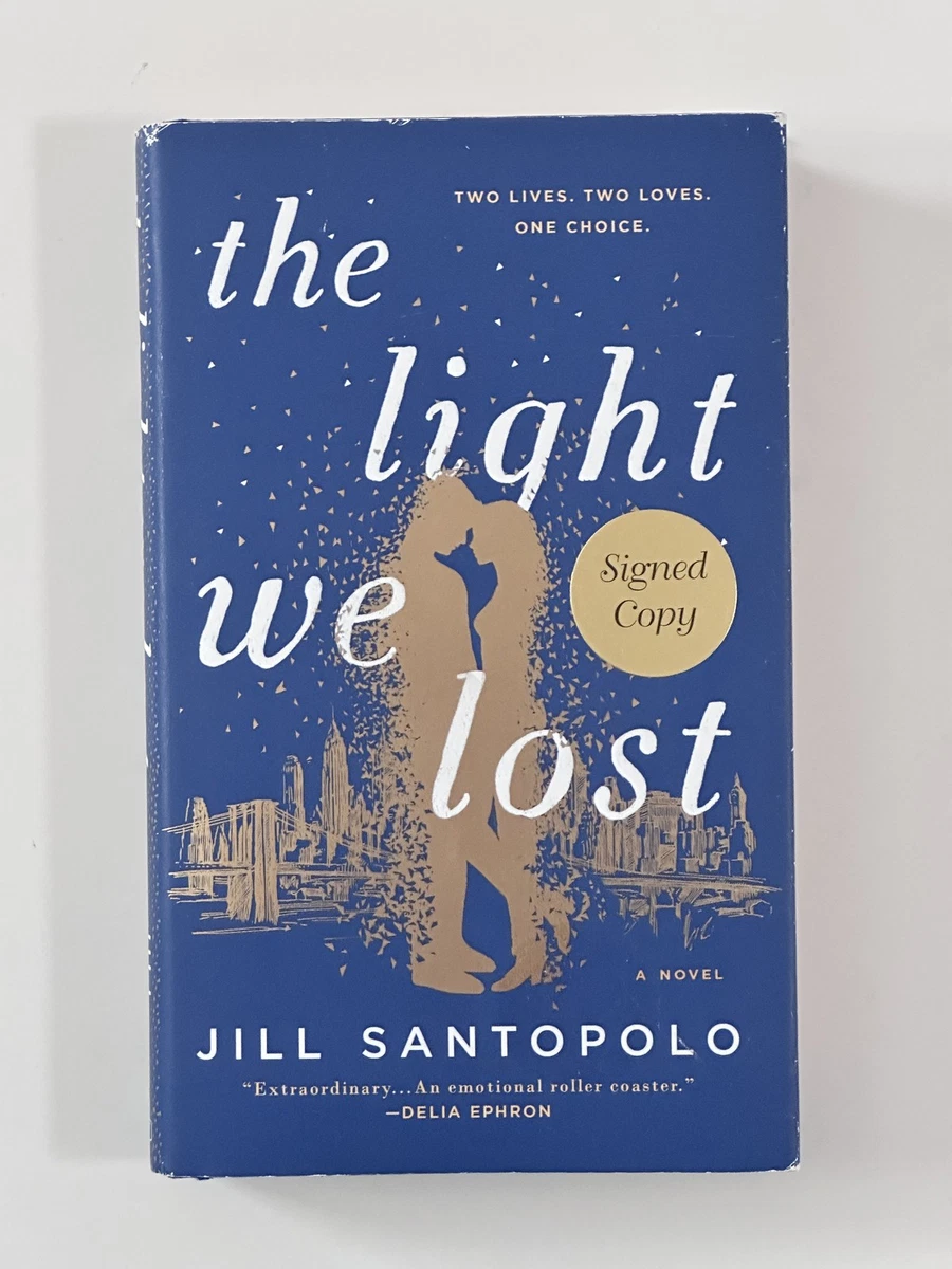 Cover of The Light We Lost by Jill Santopolo