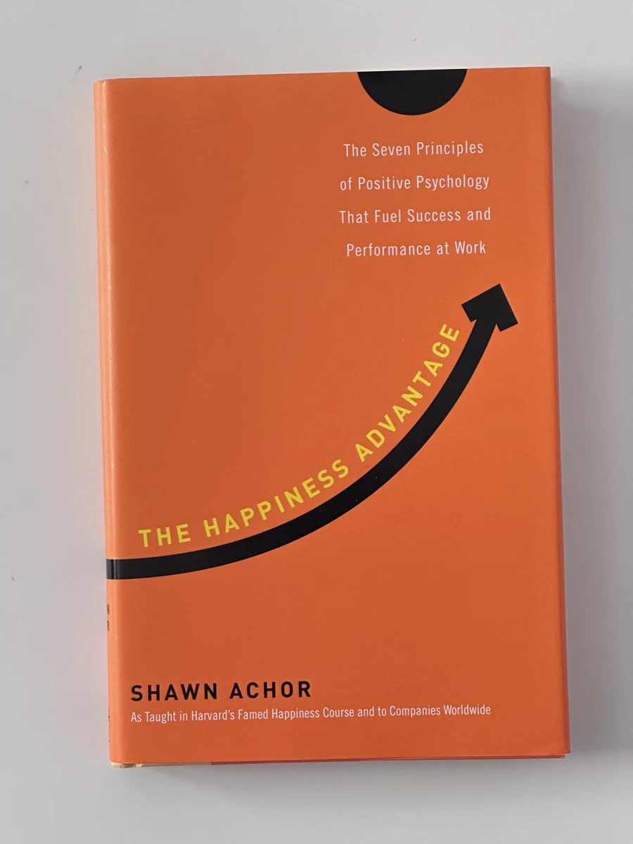 Cover of The Happiness Advantage by Shawn Achor