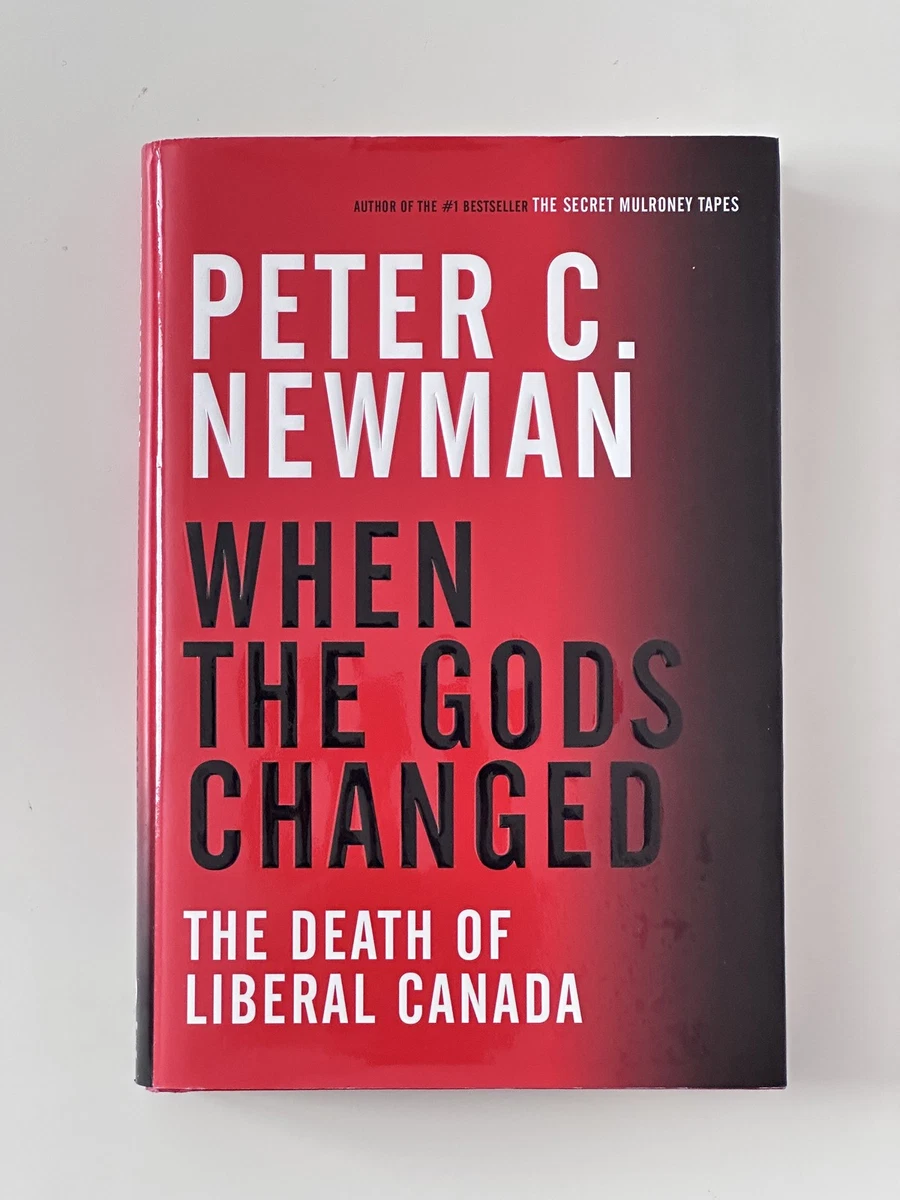 Cover of When the Gods Changed by Peter C. Newman