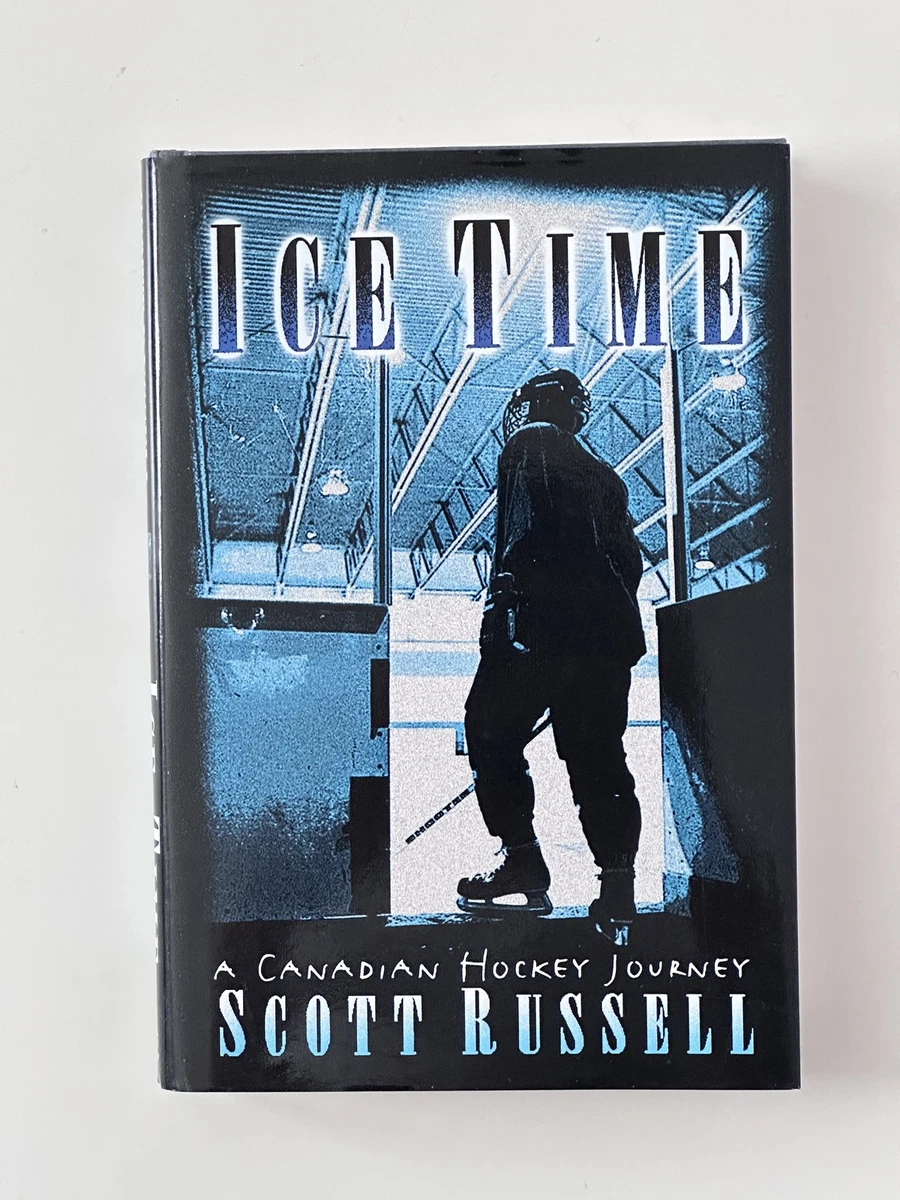 Cover of Ice Time: A Canadian Hockey Journey by Scott Russell
